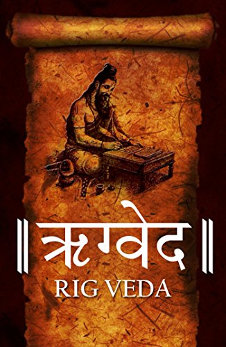 Rigveda or Rig Veda Samhita 1028 Hymns Divided into 10 Books