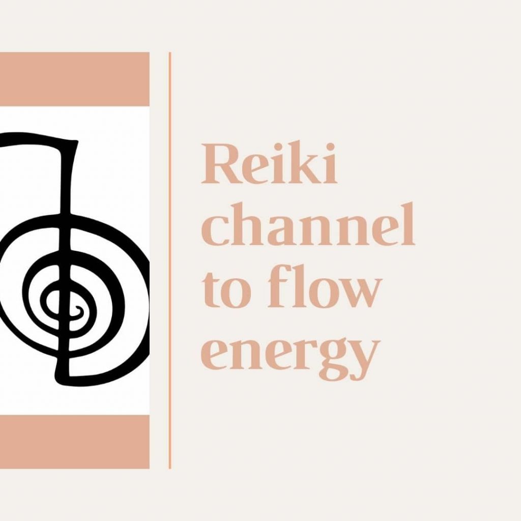 Reiki channel to flow energy